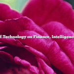 The Impact of Technology on Finance, Intelligence, and Health